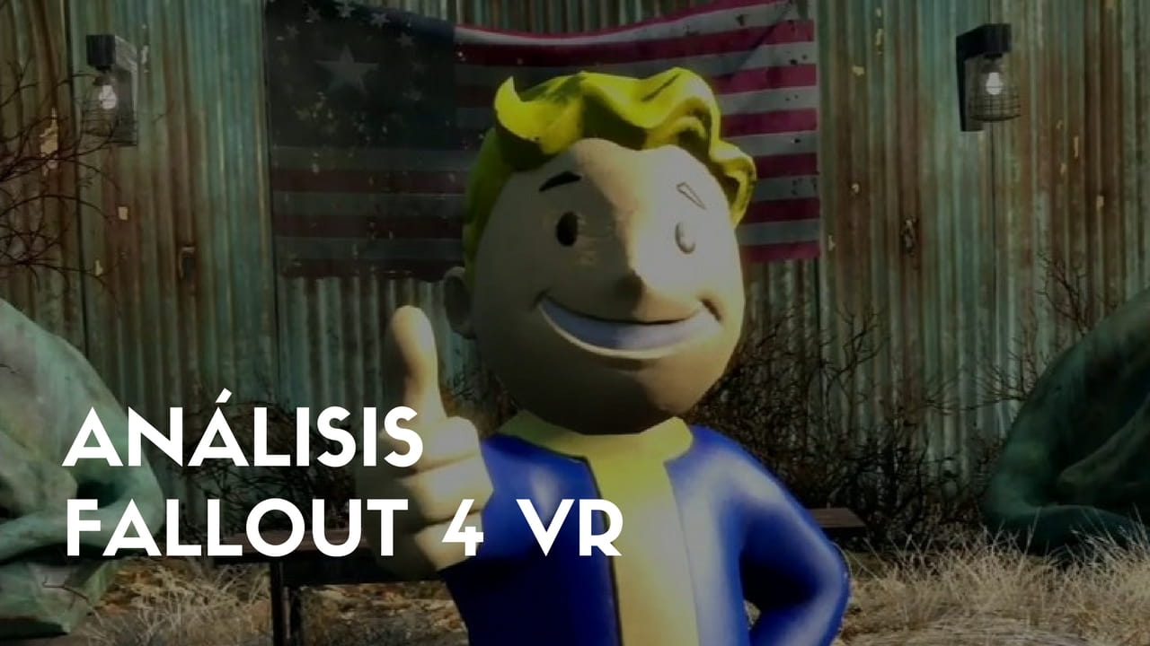 Análisis Fallout 4 VR