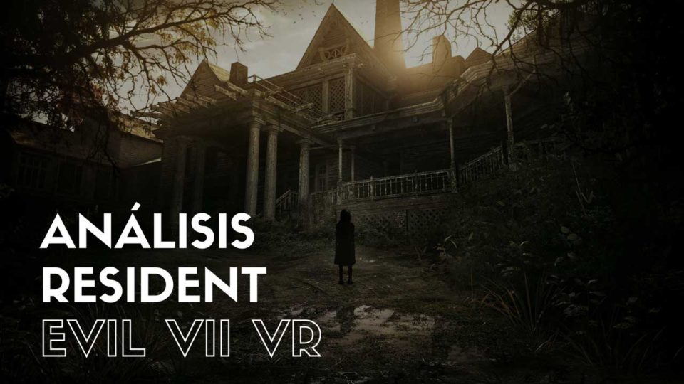Analisis-Resident-Evil-VII-VR_1